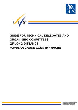 Guide for Technical Delegates and Organising Committees of Long Distance Popular Cross-Country Races