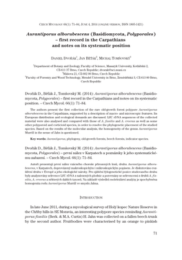 Aurantiporus Alborubescens (Basidiomycota, Polyporales) – First Record in the Carpathians and Notes on Its Systematic Position