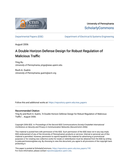 A Double Horizon Defense Design for Robust Regulation of Malicious Traffic