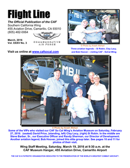 Flight Line the Official Publication of the CAF Southern California Wing 455 Aviation Drive, Camarillo, CA 93010 (805) 482-0064