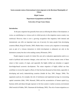 Socio-Economic Status of International Return Migrants to the Berekum Municipality of Ghana Elijah Yendaw Department of Populati