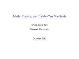 Math, Physics, and Calabi–Yau Manifolds