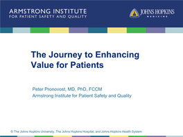 The Journey to Enhancing Value for Patients