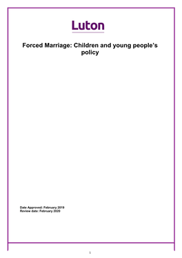 Forced Marriage: Children and Young People's Policy