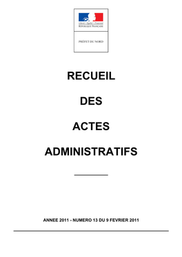 Recueil Des Actes Administratifs De La Préfecture Du Nord Année 2011 - N° 13