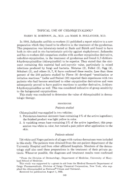 Topical Use of Chlorquinaldol* Harry M