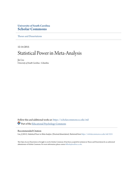 Statistical Power in Meta-Analysis Jin Liu University of South Carolina - Columbia