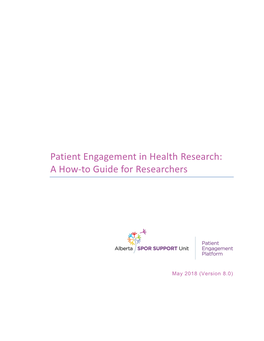 Patient Engagement in Health Research: a How-To Guide for Researchers