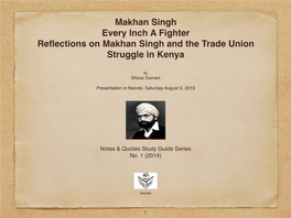 No. 1. Makhan Singh