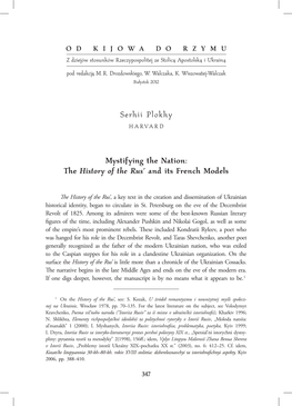 Serhii Plokhy Mystifying the Nation: the History of the Rus' and Its