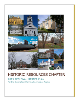 HISTORIC RESOURCES CHAPTER 2015 REGIONAL MASTER PLAN for the Rockingham Planning Commission Region