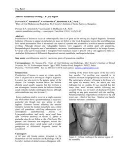 Anterior Mandibular Swelling – a Case Report Praveen B.N1, Amrutesh