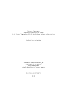 Narrative Topography: Fictions of Country, City, and Suburb in the Work of Virginia Woolf, W. G. Sebald, Kazuo Ishiguro, and Ian Mcewan