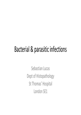 Bacterial and Parasitic Infection of the Liver with Sebastian Lucas