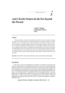 Asia's Exotic Futures in the Far Beyond the Present
