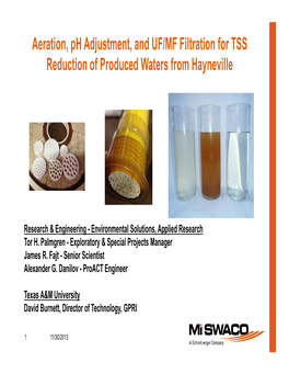 Aeration, Ph Adjustment, and UF/MF Filtration for TSS Reduction of Produced Waters from Hayneville