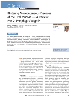 Clinical PRACTICE Blistering Mucocutaneous Diseases of the Oral Mucosa — a Review: Part 2