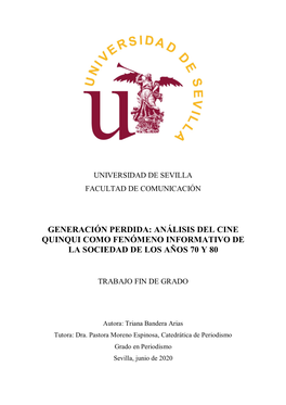 Análisis Del Cine Quinqui Como Fenómeno Informativo De La Sociedad De Los Años 70 Y 80