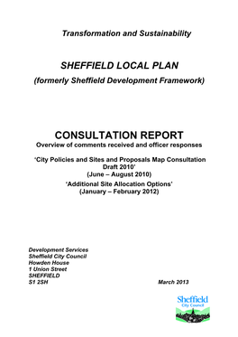 CONSULTATION REPORT Overview of Comments Received and Officer Responses