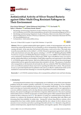 Antimicrobial Activity of Silver-Treated Bacteria Against Other Multi-Drug Resistant Pathogens in Their Environment