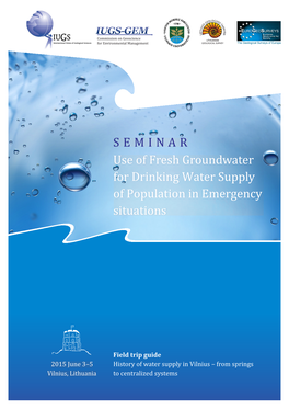 S E M I N a R Use of Fresh Groundwater for Drinking Water Supply of Population in Emergency Situations