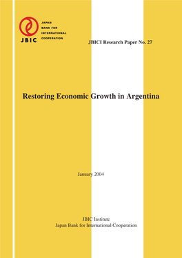 Restoring Economic Growth in Argentina