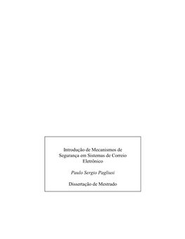 Introdução De Mecanismos De Segurança Em Sistemas De Correio Eletrônico