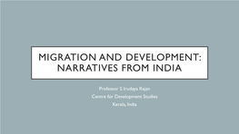 Migration and Development: Narratives from India