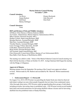 November 7, 2019 Council Attendees: Joe Rizzo Eleanor Bochenek Sergio Radossi John Maxwell Bob Rush Dick Herb Barney Hollinger