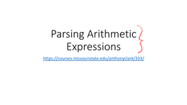 Parsing Arithmetic Expressions Outline