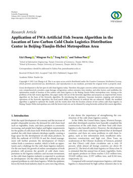 Application of FWA-Artificial Fish Swarm Algorithm in the Location of Low-Carbon Cold Chain Logistics Distribution Center in Beijing-Tianjin-Hebei Metropolitan Area