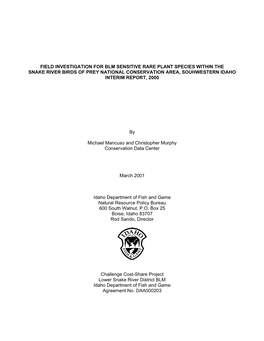 Field Investigation for Blm Sensitive Rare Plant Species Within the Snake River Birds of Prey National Conservation Area, Souhwestern Idaho Interim Report, 2000