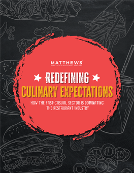 Redefining Culinary Expectations- How the Fast-Casual Sector Is Dominating the Industry