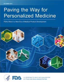 Paving the Way for Personalized Medicine