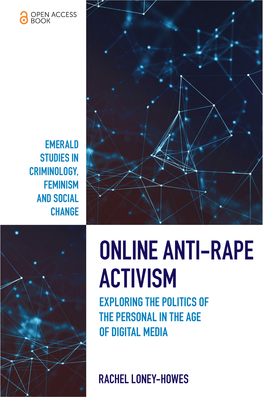 Online Anti-Rape Activism EMERALD STUDIES in CRIMINOLOGY, FEMINISM and SOCIAL CHANGE