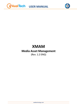 USER MANUAL Media Asset Management