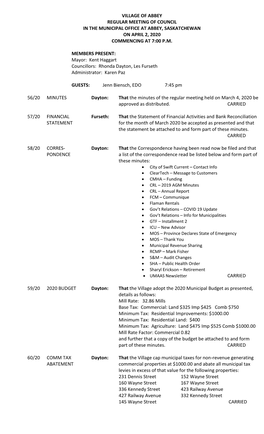 Village of Abbey Regular Meeting of Council in the Municipal Office at Abbey, Saskatchewan on April 2, 2020 Commencing at 7:00 P.M