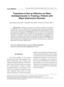 Trazodone Is Not As Effective As Other Antidepressants in Treating a Patient with Major Depressive Disorder