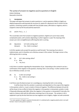 The Syntax of Answers to Negative Yes/No-Questions in English Anders Holmberg Newcastle University