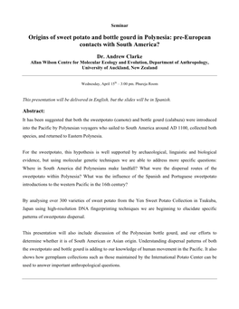 Origins of Sweet Potato and Bottle Gourd in Polynesia: Pre-European Contacts with South America?