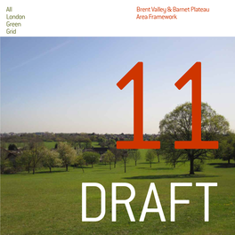 Brent Valley & Barnet Plateau Area Framework All London Green Grid