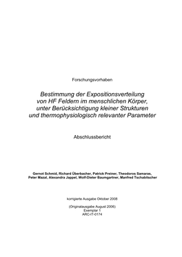 Bestimmung Der Expositionsverteilung Von HF Feldern Im Menschlichen Körper, Unter Berücksichtigung Kleiner Strukturen Und Thermophysiologisch Relevanter Parameter