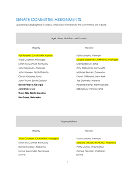 SENATE COMMITTEE ASSIGNMENTS Leadership Is Highlighted in Yellow, While New Members to the Committee Are in Bold