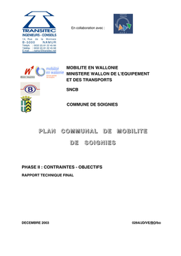 Plan Communal De Mobilite De Soignies Phase Ii : Contraintes - Objectifs