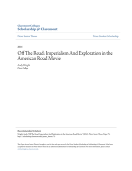 Imperialism and Exploration in the American Road Movie Andy Wright Pitzer College