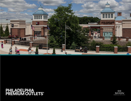 Philadelphia Premium Outlets® the Simon Experience — Where Brands & Communities Come Together