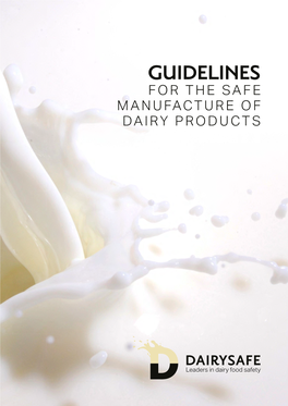 Guideline for the Safe Manufacture of Dairy Products