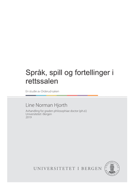 Språk, Spill Og Fortellinger I Rettssalen