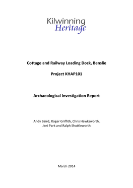 Cottage and Railway Loading Dock, Benslie Project KHAP101