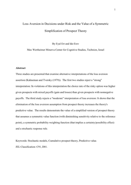 Loss Aversion in Decisions Under Risk and the Value of a Symmetric Simplification of Prospect Theory